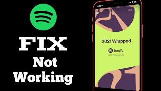 Fix Spotify Wrapped 2021 Not Working How To Fix Spotify Wrapped  Not Working showing