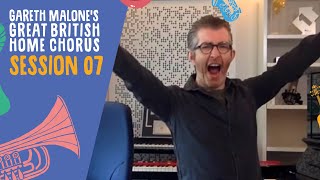 Great British Home Chorus | Session 7 (Week 2)