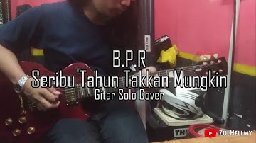 Seribu Tahun Takkan Mungkin Intro dan Solo Cover