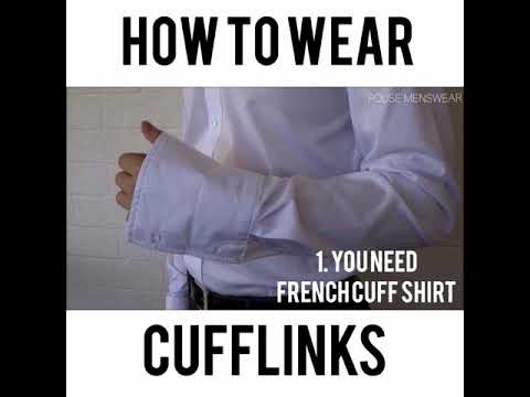วิธีการใส่คัฟลิงค์ (Cufflinks) , เฟรนครัฟ (Frenchcuff) เชิ๊ต