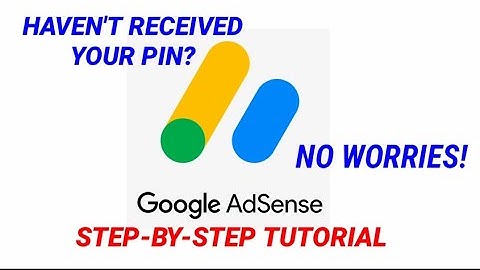 How To Verify Your Google AdSense Account Without A PIN