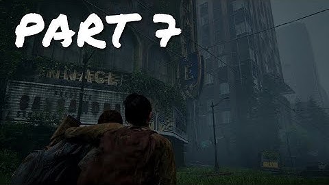 THE LAST OF US PART 2 PS5 Walkthrough Gameplay PART 7 - THEATER
