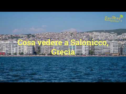Video: Le migliori cose da fare a Salonicco, in Grecia