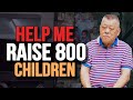 Help me raise 800 children!