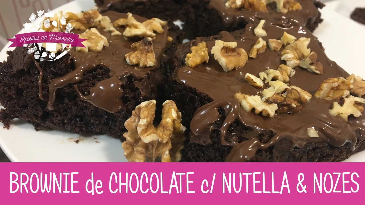 BROWNIE COM NUTELLA E NOZES EPISÓDIO 242 RECEITAS DA MUSSINHA