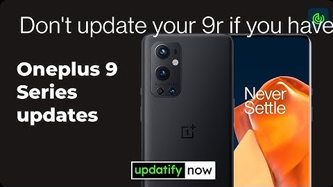 OnePlus 9r 11.2.7.7 update || Don