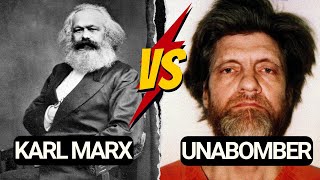 Karl Marx vs Ted Kaczynski: Two Radical Philosophies Compared