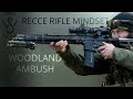 Recce rifle mindset  woodland ambush