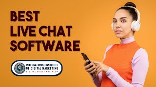 Best Live Chat Software | INTERNATIONAL INSTITUTE OF DIGITAL MARKETING ™ screenshot 2