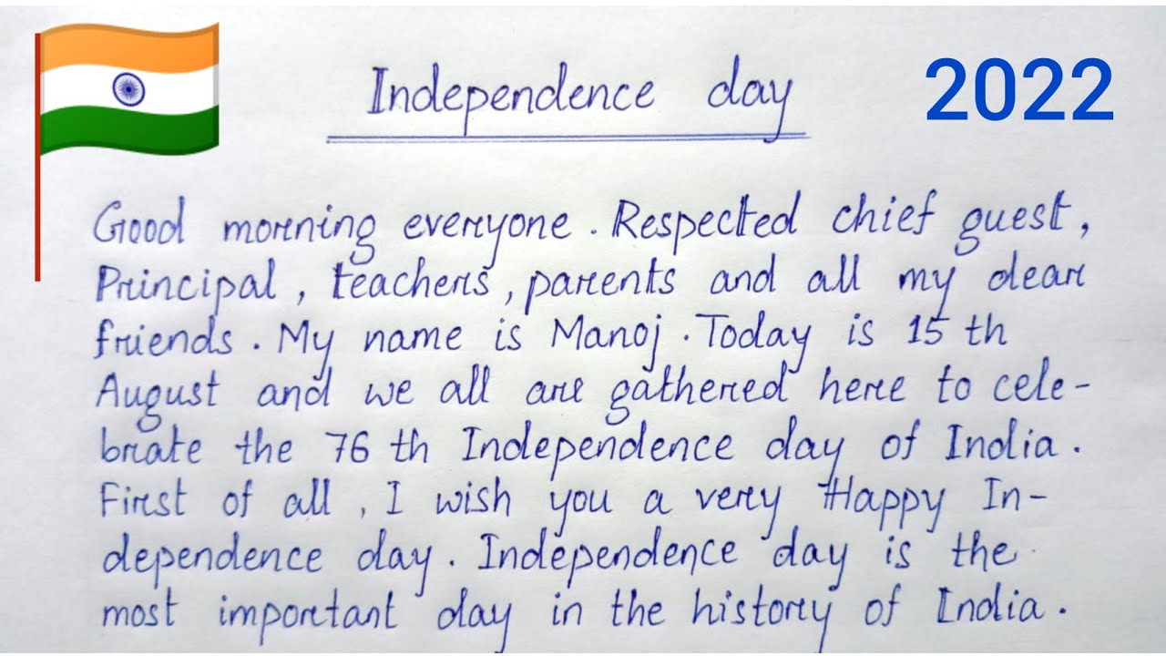 short speech on the topic independence day