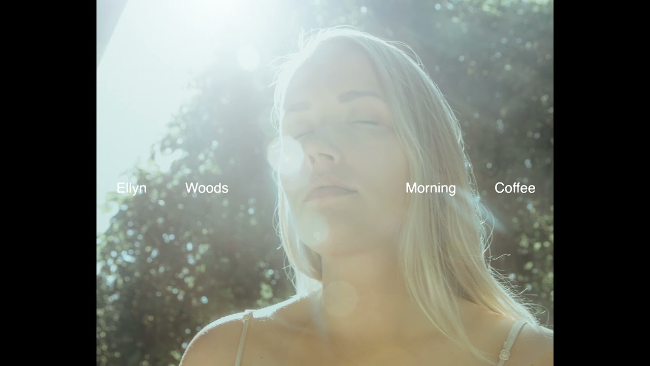 Ellyn Woods - Morning Coffee