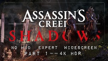Assassin’s Creed: Shadows | Part 1: Prologue | 4K HDR PS5 Pro | Full Game | Extreme | No HUD