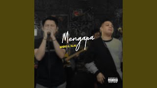 Download Lagu MENGAPA Download Lagu MENGAPA