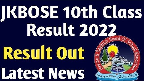 JKBOSE 10th Class Result 2022 Kashmir Division Out | JKBOSE 10 Class Result Winter Zone Latest News