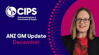 CIPS ANZ December GM Update 2025