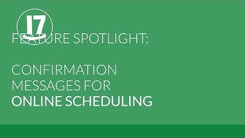17hats Online Scheduling: Setting Your Confirmation Message [Tutorial]