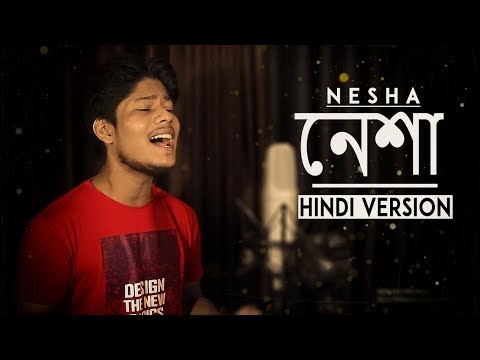 Nesha - Hindi Version | Arman Alif | Yaar Mere Mujhko De Itna Tu Bata | R Joy |Latest Sad Song 2018