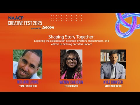 Shaping Stories in Hollywood | NAACP Creative Fest 2025