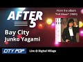 After 5  bay city junko yagami