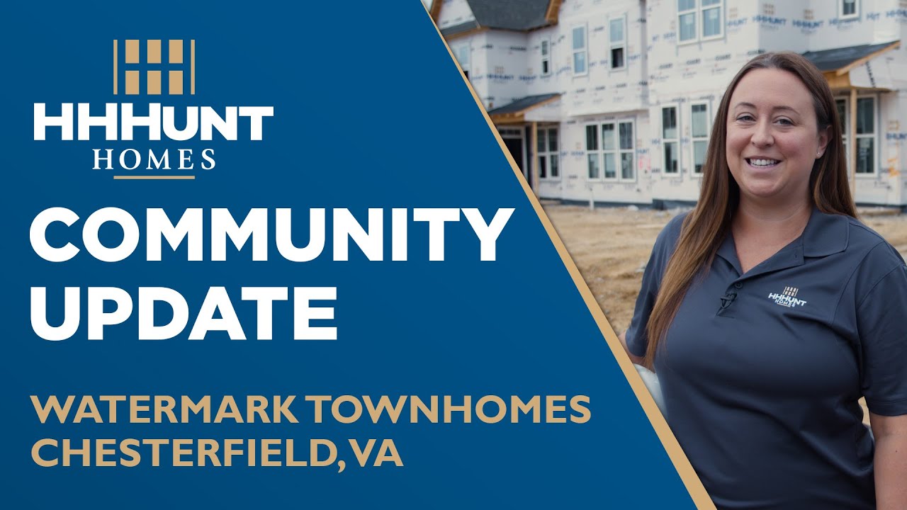 Watermark Update • Chesterfield, VA • HHHunt Homes of Richmond YouTube