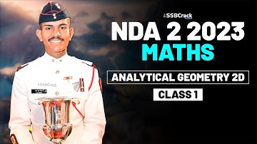 NDA 2 2023 Exam Maths Live - Analytical Geometry 2D - Class 1