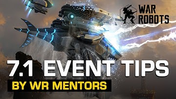 TIPS for EVENT TASKS by WR Mentors - War Robots 7.1