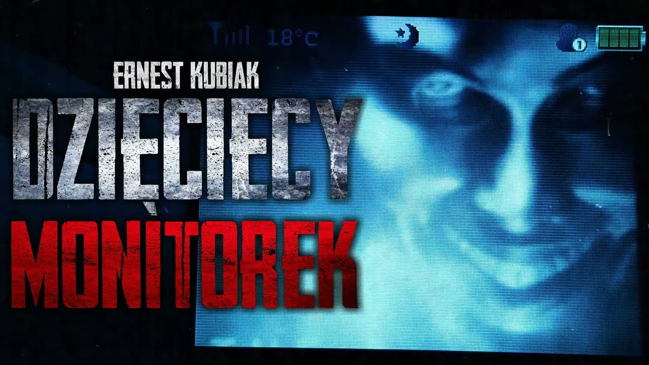 Dziecięcy monitorek - CreepyPasta [PL]