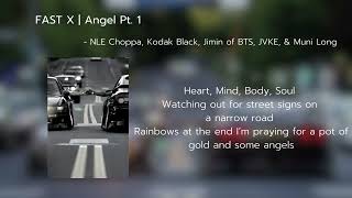 FAST X  Angel Pt  1 -NLE Choppa, BTS Jimin, JVKE, Kodak Black, Muni Long