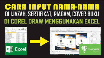 TUTORIAL INPUT DATA DI COREL DRAW MENGGUNAKAN MS EXCEL
