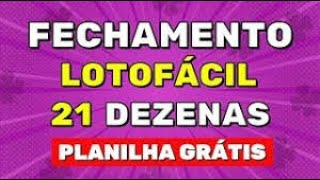 LOTOFACIL 21 DEZENAS FECHANDO 14 PONTOS PLANILHA GRATIS