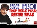 Trop belle pour rester seule ringo willy cat  serge nelson