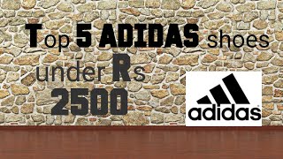 adidas shoes under 2500 rs