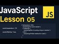JavaScript Lesson 05 | If Statements: if, if-else &amp; Nested Conditions