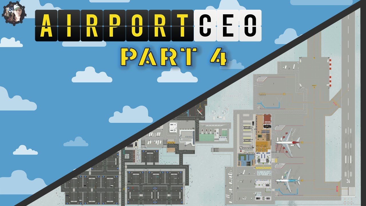 Airport CEO Playthrough Part 4