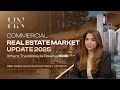 Commercial Real Estate Market Update 2025: Where The Money is Flowing NOW