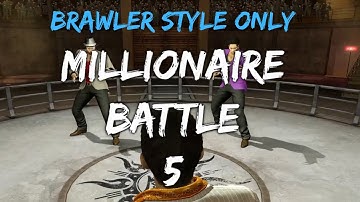 Millionaire Battle 5, Brawler Style Only (Actually Counter Hook Only), No Damage (Almost...)