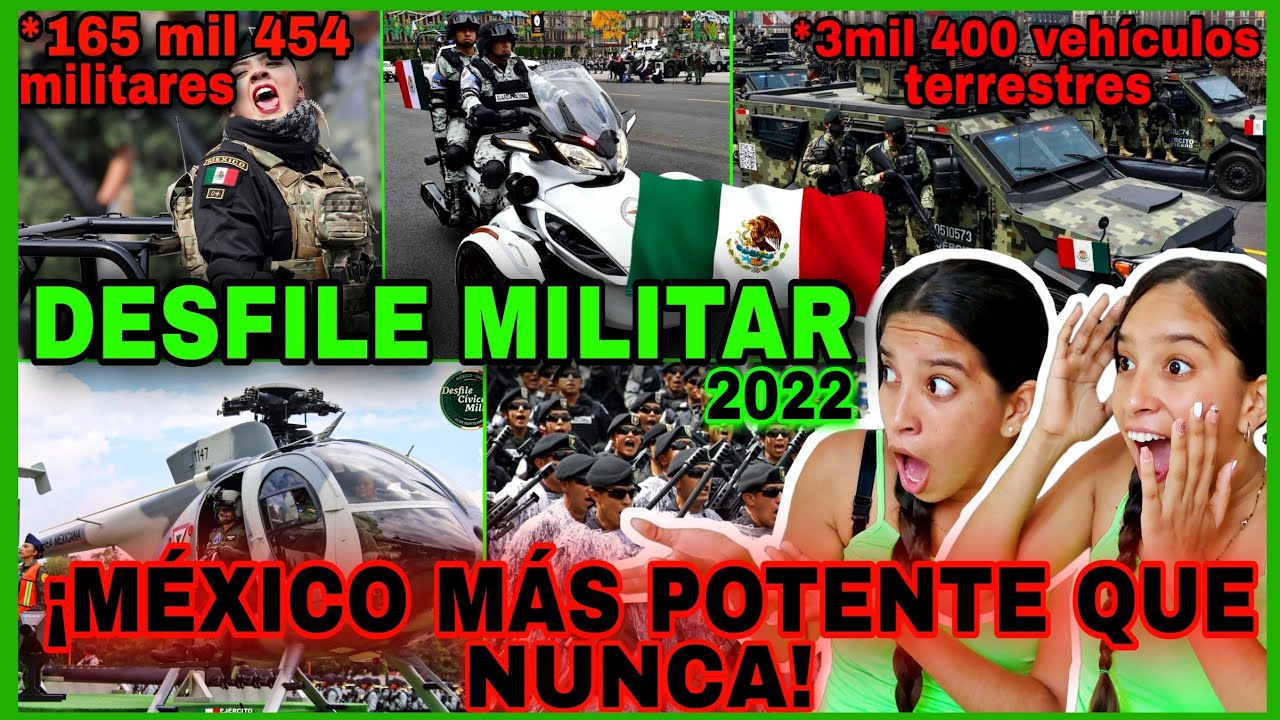 DESFILE MILITAR MEXICANO🇲🇽 2022 ¡Este material bélico dejó impactado al mundo😱! Cubanas🇨🇺 reaccionan