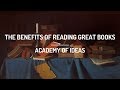 The Benefits of Reading Great Books