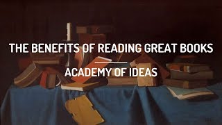 The Benefits of Reading Great Books