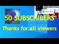 50 SUBSCRIBERS Thanks for all viewers !!