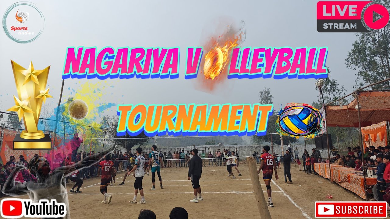 Nagariya Volleyball Tournament Live Streaming @sportsoutline