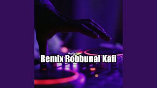 Remix Robbunal Kafi