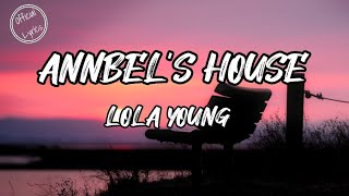 LOLA YOUNG - Annbel&#39;s House (Official Lyrics Video)