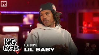 Lil Baby Talks His New Album 'It's Only Me,' Relationship Status, His Rap Legacy & More | Big Facts