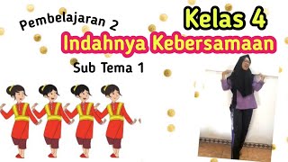 MATERI KELAS 4 TEMA 1 SUBTEMA 1 PEMBELAJARAN 2 | NURUL ANNISA SAFITRI