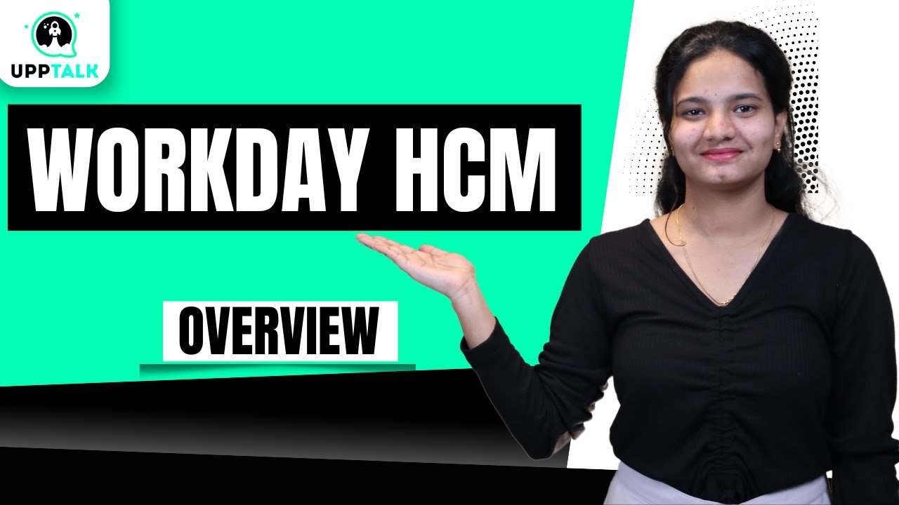 Workday HCM Overview | Overview of Workday HCM | Workday HCM Training ...