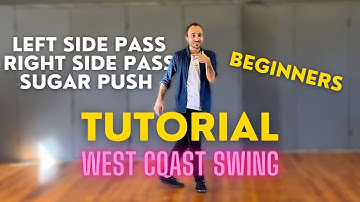WEST COAST SWING Beginner Tutorial / Left Side Pass, Right Side Pass & Sugar Push | Class Recap!