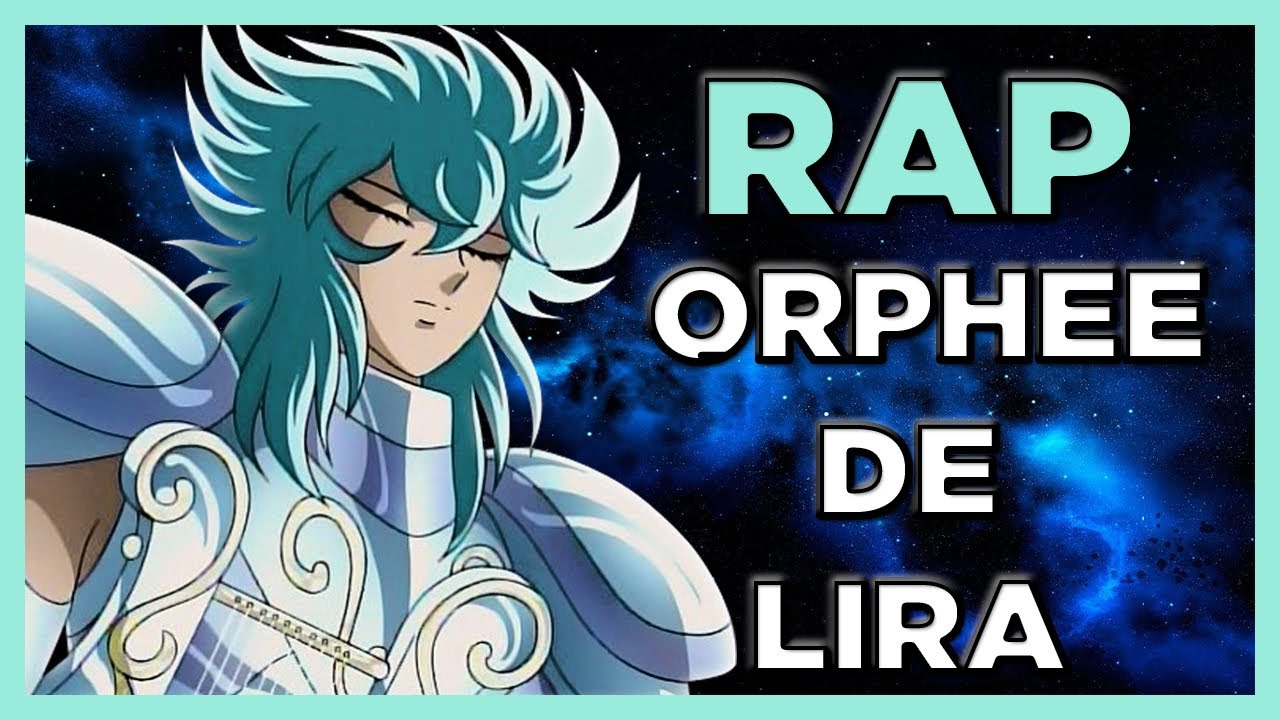 Orfeo De Lira | Saint Seiya | Rap En Español