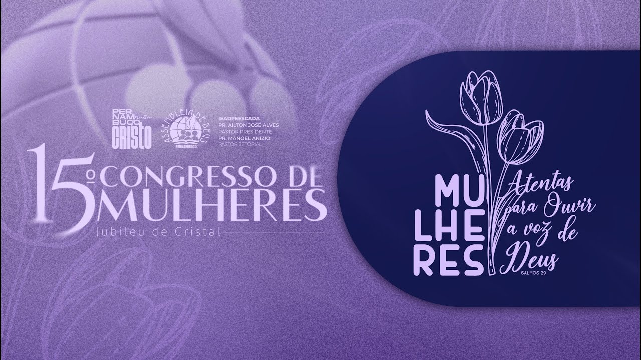 15º Congresso de Mulheres - 2º dia