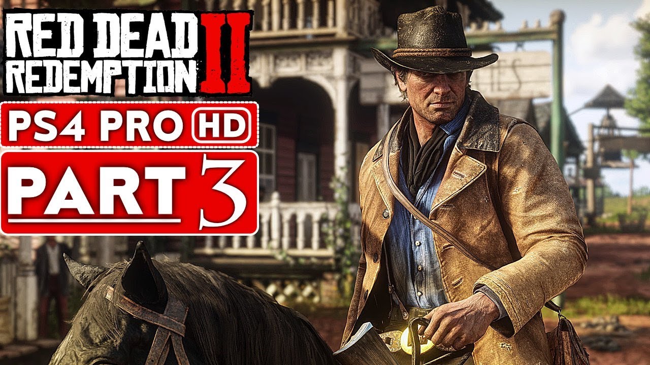 Red Dead Redemption 2 Gameplay Walkthrough, Part 3 - BLACKWATER! (RDR 2 PS4  Pro Gameplay) 